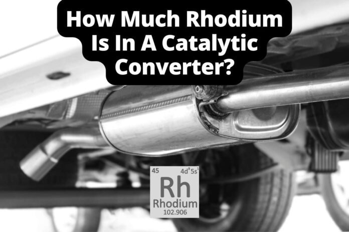 What Is The Value Of Rhodium In A Catalytic Converter