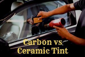 Read more about the article Carbon vs Ceramic Tint [Performance/ Price/ Durability/ Material]