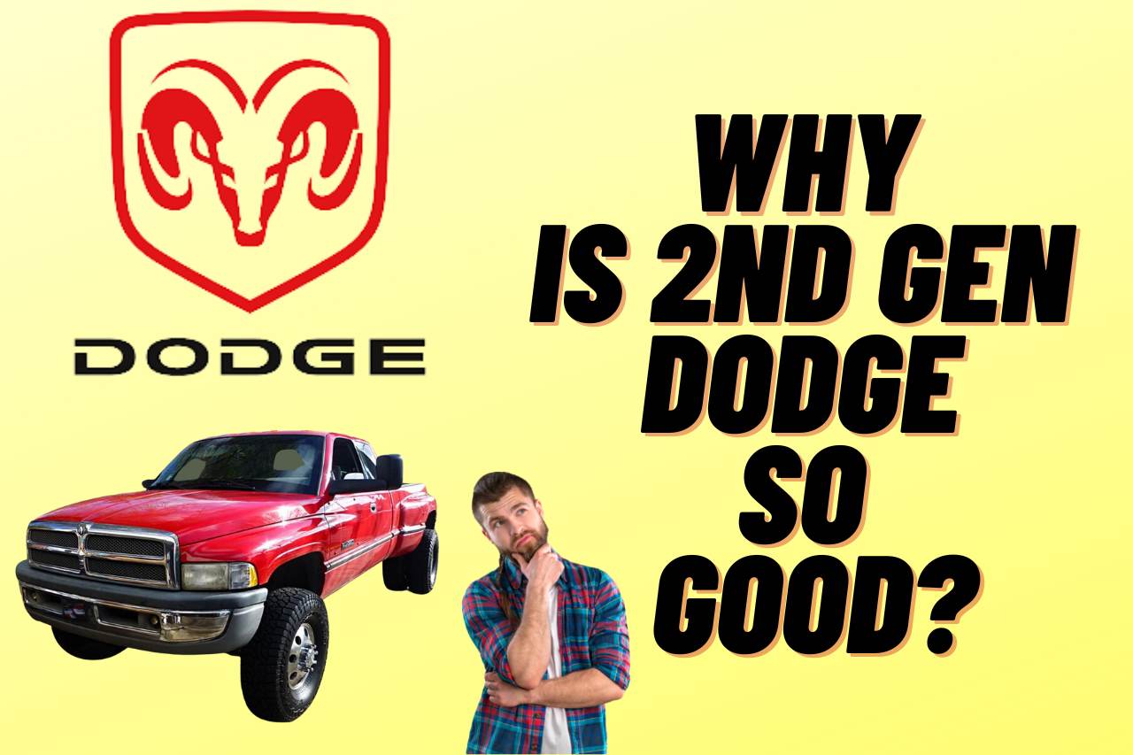 Read more about the article Why is 2nd Gen Dodge So Good? [Comprehensive Guide]