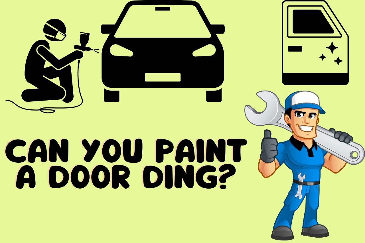 Can you Paint a Door Ding