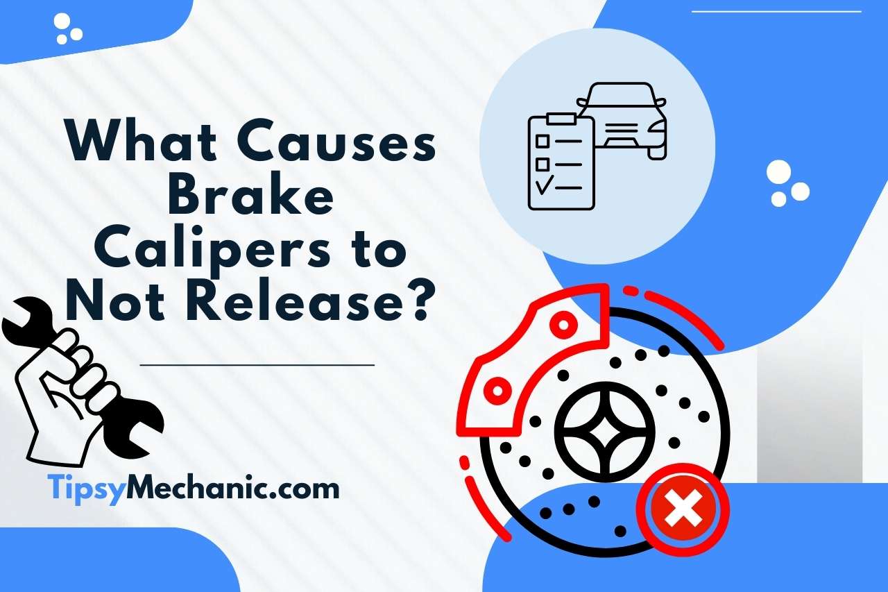 Both Front Brake Calipers Not Releasing? Symptoms, Causes and Remedies